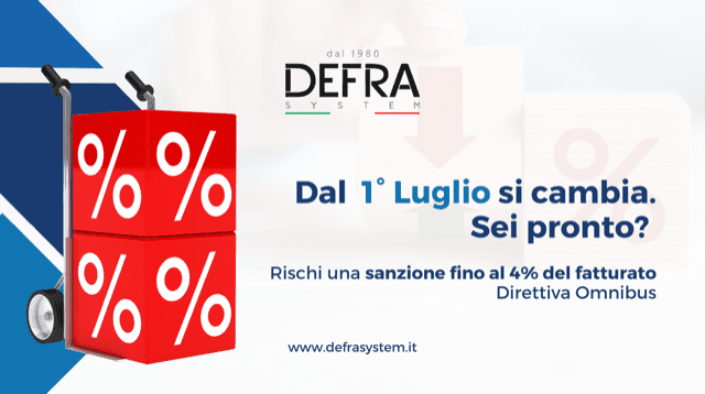 Dal 1° luglio si cambia: sei pronto? Scopri di più sulla direttiva omnibus
